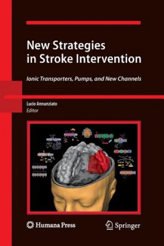 Knjiga New Strategies in Stroke Intervention Lucio Annunziato