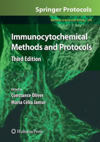 Kniha Immunocytochemical Methods and Protocols Constance Oliver