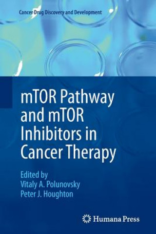 Carte mTOR Pathway and mTOR Inhibitors in Cancer Therapy Vitaly A. Polunovsky