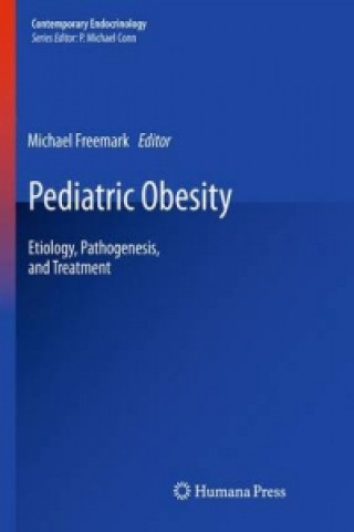 Kniha Pediatric Obesity Michael Freemark