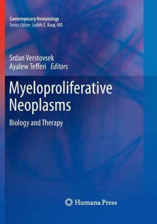 Kniha Myeloproliferative Neoplasms Srdan Verstovsek