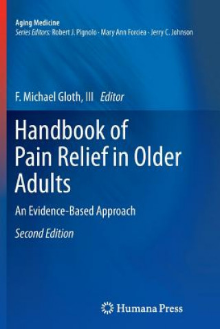 Kniha Handbook of Pain Relief in Older Adults III
