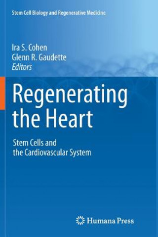 Kniha Regenerating the Heart Ira S. Cohen