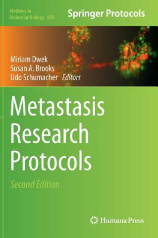 Książka Metastasis Research Protocols Susan A. Brooks