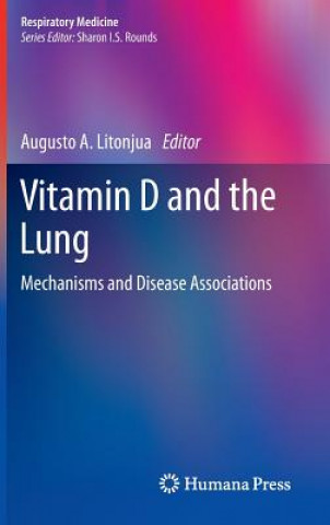 Carte Vitamin D and the Lung Augusto A. Litonjua