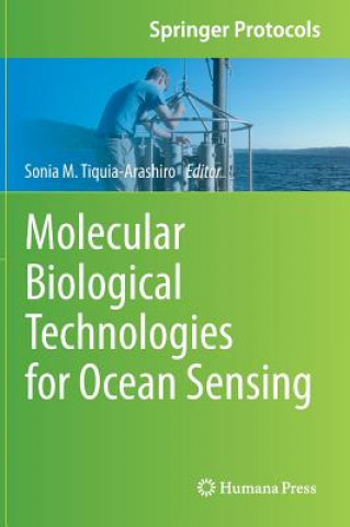 Kniha Molecular Biological Technologies for Ocean Sensing Sonia M. Tiquia-Arashiro