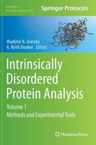 Libro Intrinsically Disordered Protein Analysis Vladimir N. Uversky