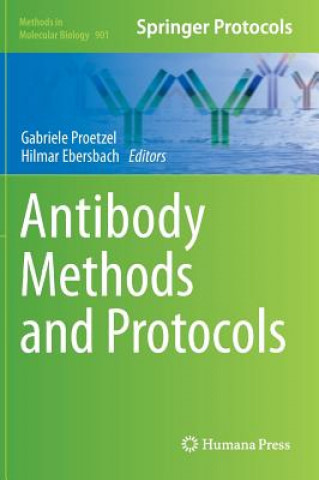 Kniha Antibody Methods and Protocols Gabriele Proetzel