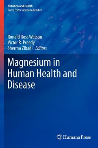 Kniha Magnesium in Human Health and Disease Ronald Ross Watson