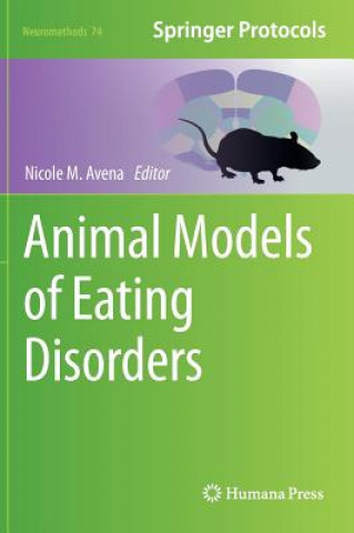 Kniha Animal Models of Eating Disorders Nicole M. Avena