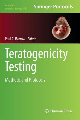 Kniha Teratogenicity Testing Paul C. Barrow