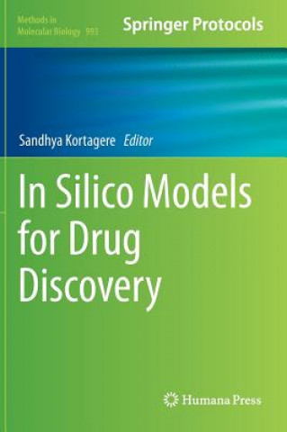 Könyv In Silico Models for Drug Discovery Sandhya Kortagere