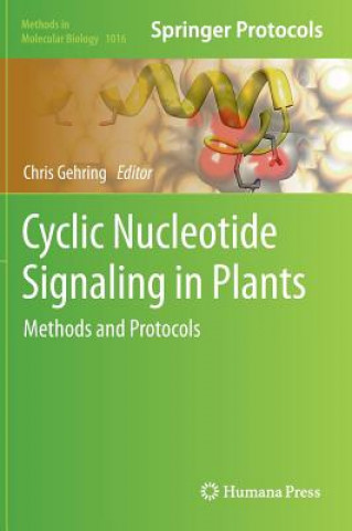 Книга Cyclic Nucleotide Signaling in Plants Christoph Gehring