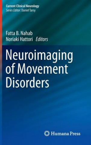 Kniha Neuroimaging of Movement Disorders Fatta B. Nahab