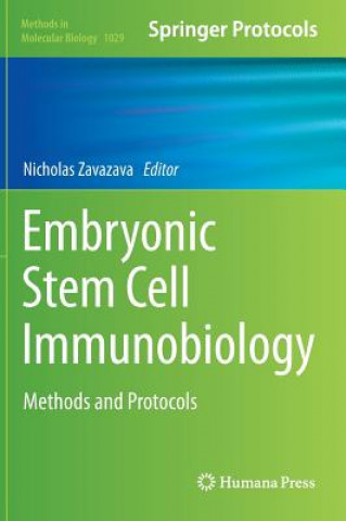 Książka Embryonic Stem Cell Immunobiology Nicholas Zavazava