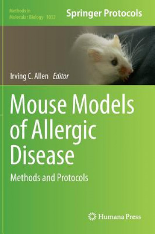 Carte Mouse Models of Allergic Disease Irving C. Allen