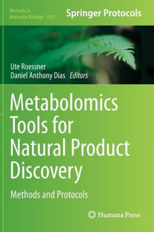 Kniha Metabolomics Tools for Natural Product Discovery Ute Roessner