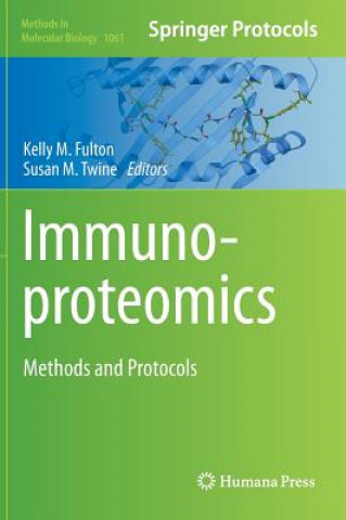 Könyv Immunoproteomics Kelly M. Fulton