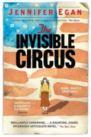 Book Invisible Circus Jennifer Egan