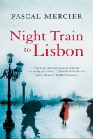 Könyv Night Train To Lisbon Pascal Mercier