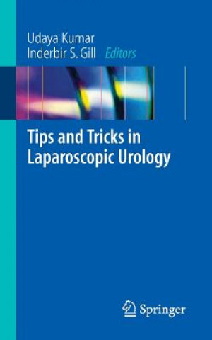 Carte Tips and Tricks in Laparoscopic Urology Udaya Kumar