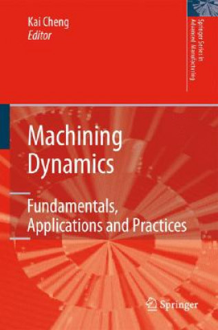 Книга Machining Dynamics Kai Cheng