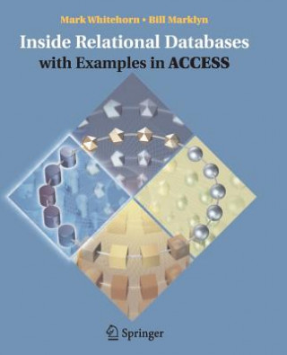 Kniha Inside Relational Databases with Examples in Access Mark Whitehorn