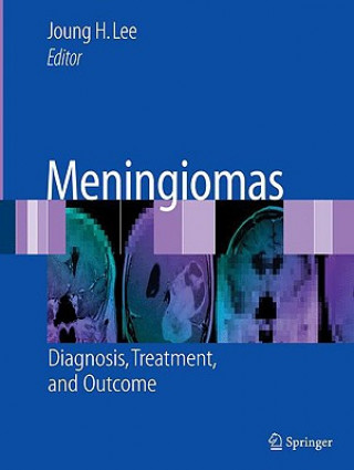 Kniha Meningiomas Joung H. Lee