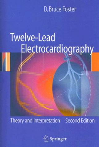 Libro Twelve-Lead Electrocardiography D. Bruce Foster