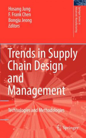 Libro Trends in Supply Chain Design and Management Hosang Jung