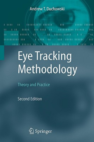 Kniha Eye Tracking Methodology Andrew T. Duchowski