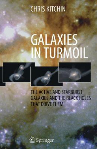 Kniha Galaxies in Turmoil Chris Kitchin