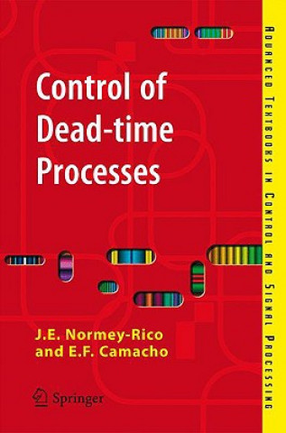 Knjiga Control of Dead-time Processes J.E. Normey-Rico