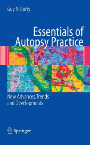 Book Essentials of Autopsy Practice Guy N. Rutty