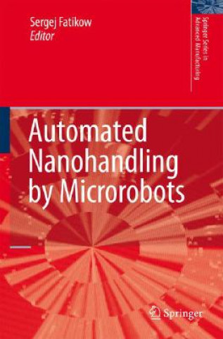 Livre Automated Nanohandling by Microrobots Sergej Fatikow