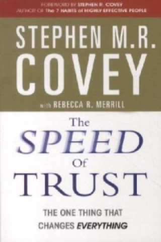 Kniha Speed of Trust Stephen R. Covey