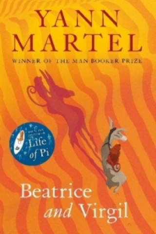 Könyv Beatrice and Virgil Yann Martel