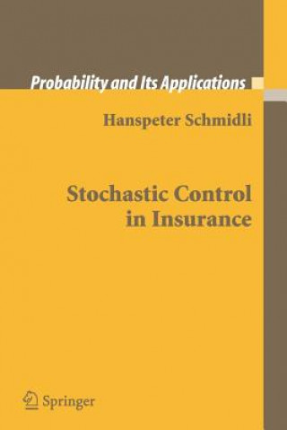 Książka Stochastic Control in Insurance Hanspeter Schmidli