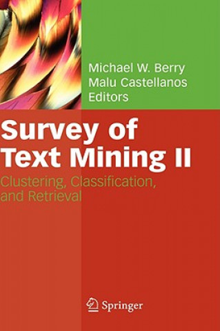 Carte Survey of Text Mining II Michael W. Berry