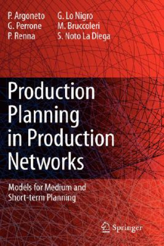 Könyv Production Planning in Production Networks Pierluigi Argoneto