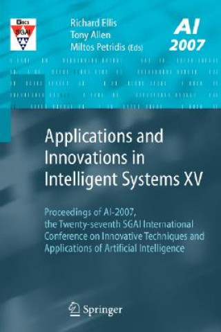 Carte Applications and Innovations in Intelligent Systems XV Richard Ellis