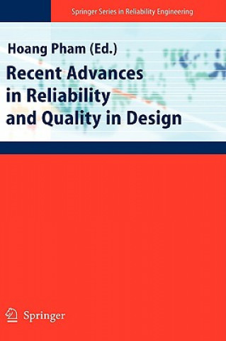 Kniha Recent Advances in Reliability and Quality in Design Hoang Pham