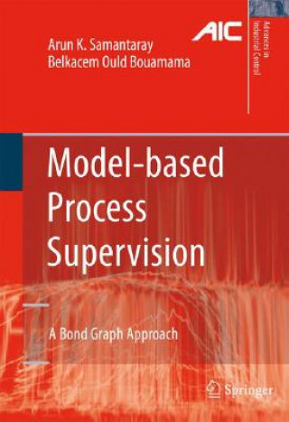 Kniha Model-based Process Supervision Arun K. Samantaray