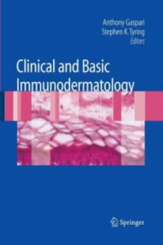 Kniha Clinical and Basic Immunodermatology Stephen Tyring