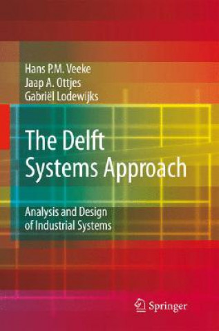 Kniha Delft Systems Approach Hans P. M. Veeke