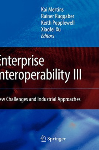 Kniha Enterprise Interoperability III Kai Mertins
