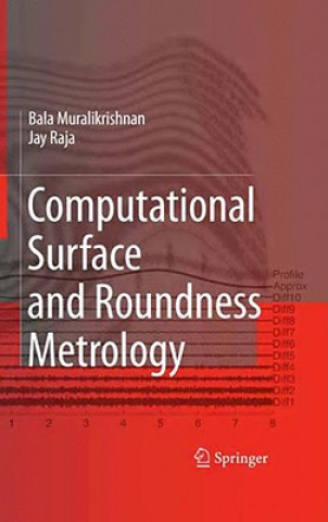 Kniha Computational Surface and Roundness Metrology Balasubramanian Muralikrishnan