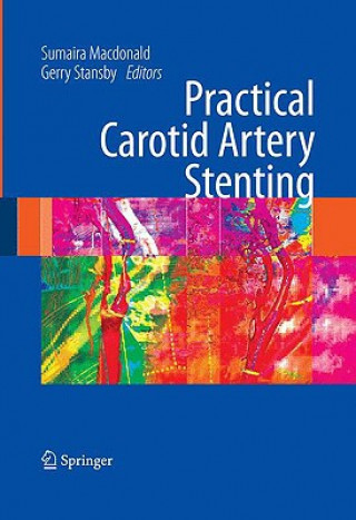 Книга Practical Carotid Artery Stenting Sumaira Macdonald