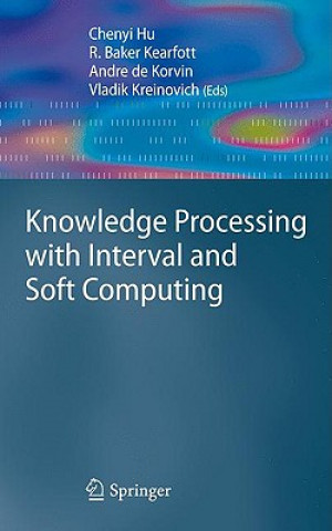 Carte Knowledge Processing with Interval and Soft Computing Chenyi Hu