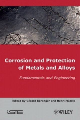 Książka Corrosion and Protection of Metals and Alloys Gerard Beranger